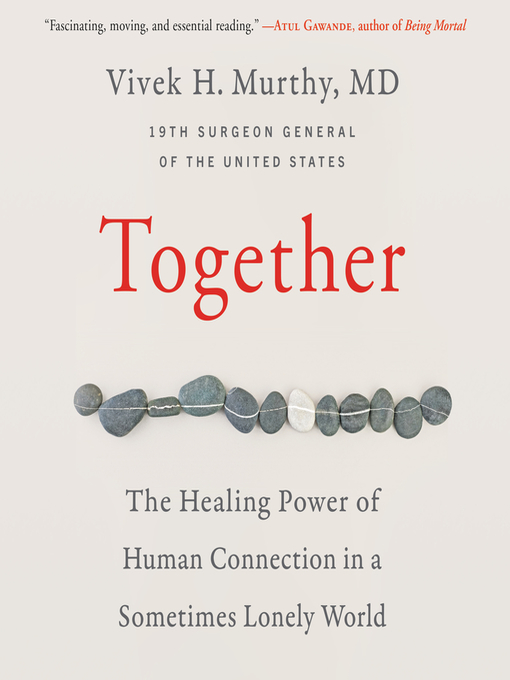 Title details for Together by Vivek H. Murthy - Available